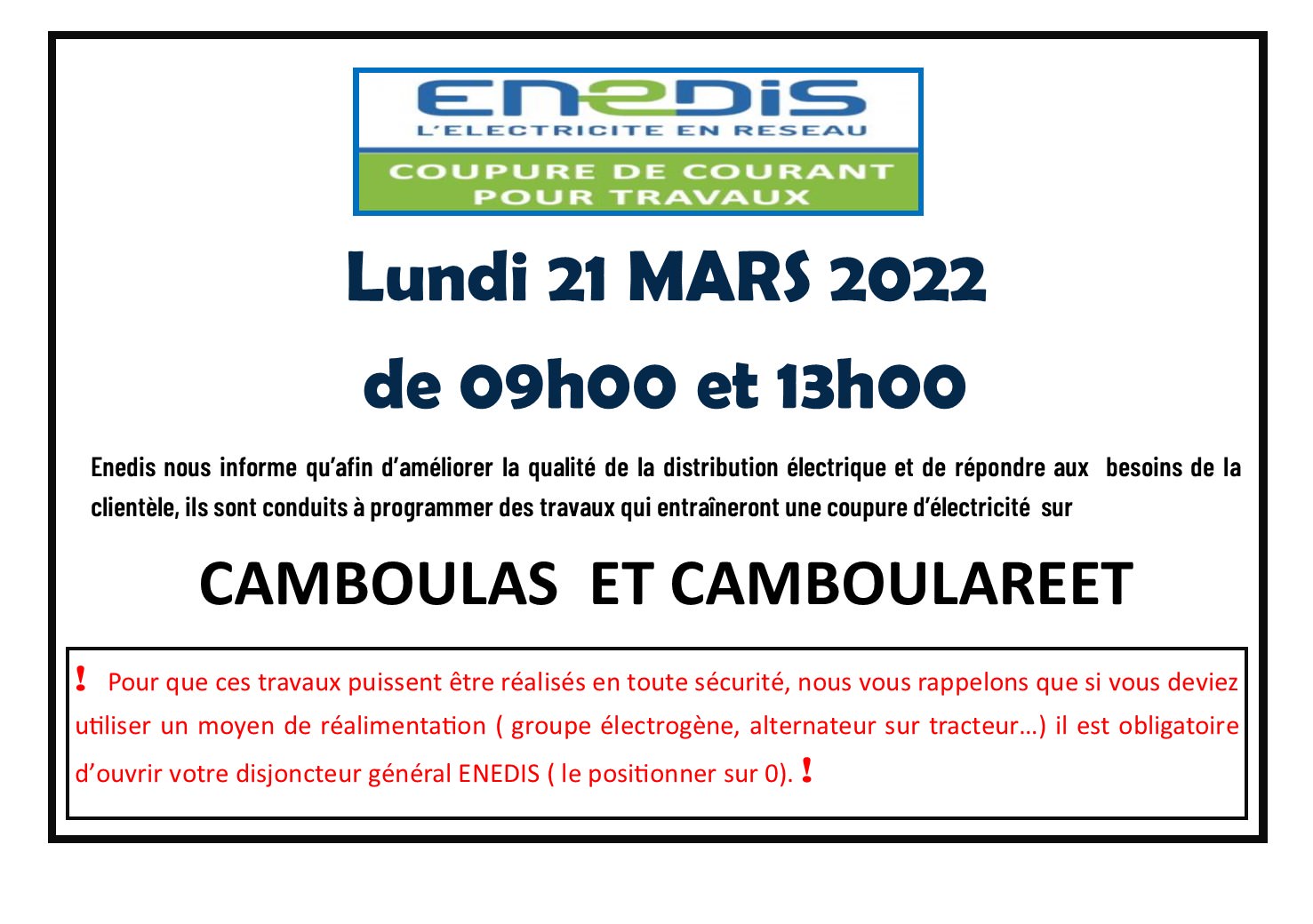 Lire la suite à propos de l’article Coupure d’électricité lundi 21 Mars 2022 de 09h à 13h00 – Camboulas et Camboularet